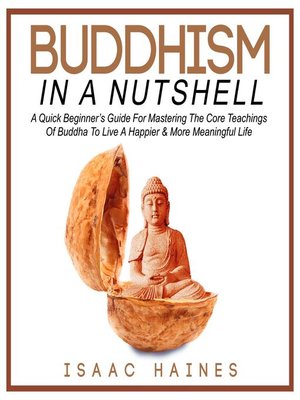 cover image of Buddhism In a Nutshell